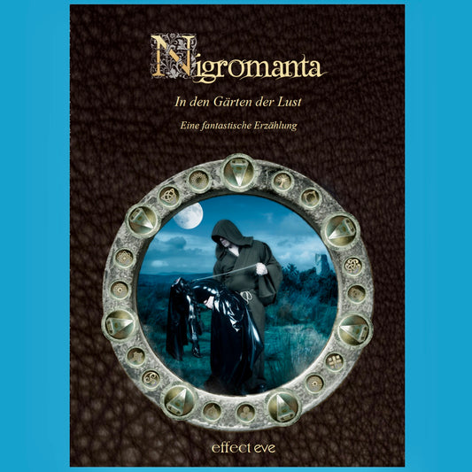 Nigromanta Effecteve Verlag München Eve Kling