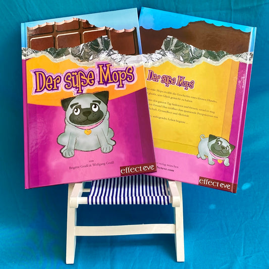Süsse Mops Effecteve Verlag München Eve Kling