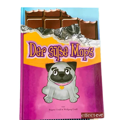 Süsse Mops Effecteve Verlag München Eve Kling